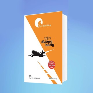 Sách Tony Buổi Sáng Trên Đường Băng