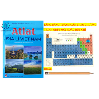 Sách Atlat Địa Lí Việt Nam theo chương trình giáo dục phổ thông 2018 (NXBGD)