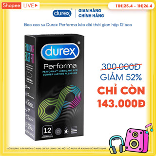   Duy nhất 25.4  Bao cao su Durex Performa kéo dài thời gian size 52mm hộp 12 bao 