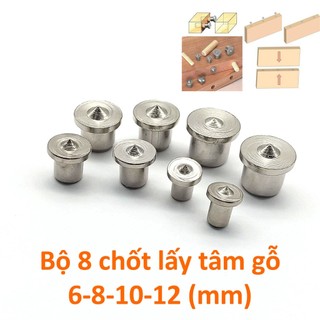 Bộ 8 chốt lấy tâm gỗ 6-8-10-12mm