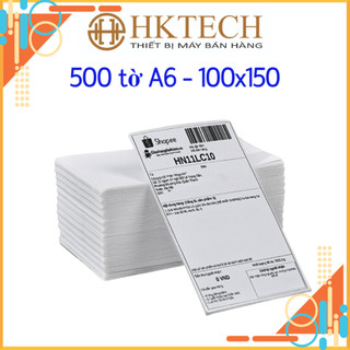 Giấy In Nhiệt Tự Dính A6 Tệp 500 tờ Có Sẵn Lớp Dán, Giấy In Nhiệt khổ 100x150 mm In Đơn Thương Mại Điện Tử