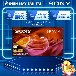 Kd-55x75k - google tivi sony 4k 55 inch 55x75k công nghệ 4k - giao toàn quốc