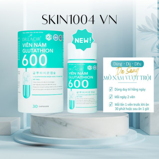 [Chính hãng] Viên uống trắng da Glutathione 600 DR Lacir - Viên trắng da DR.Lacir mẫu 2024