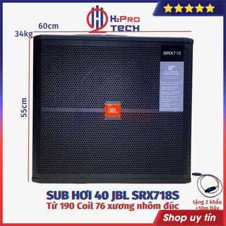 Sub Hơi 40 JBL 718S 1600W Từ 190 Xương Đúc - Tặng Dây Khẩu, Loa Sub Hơi Bass 40 Cao Cấp - H2Pro Tech