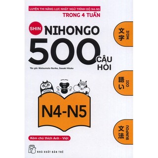 Sách - 500 câu hỏi luyện thi năng lực nhật ngữ n4 - n5