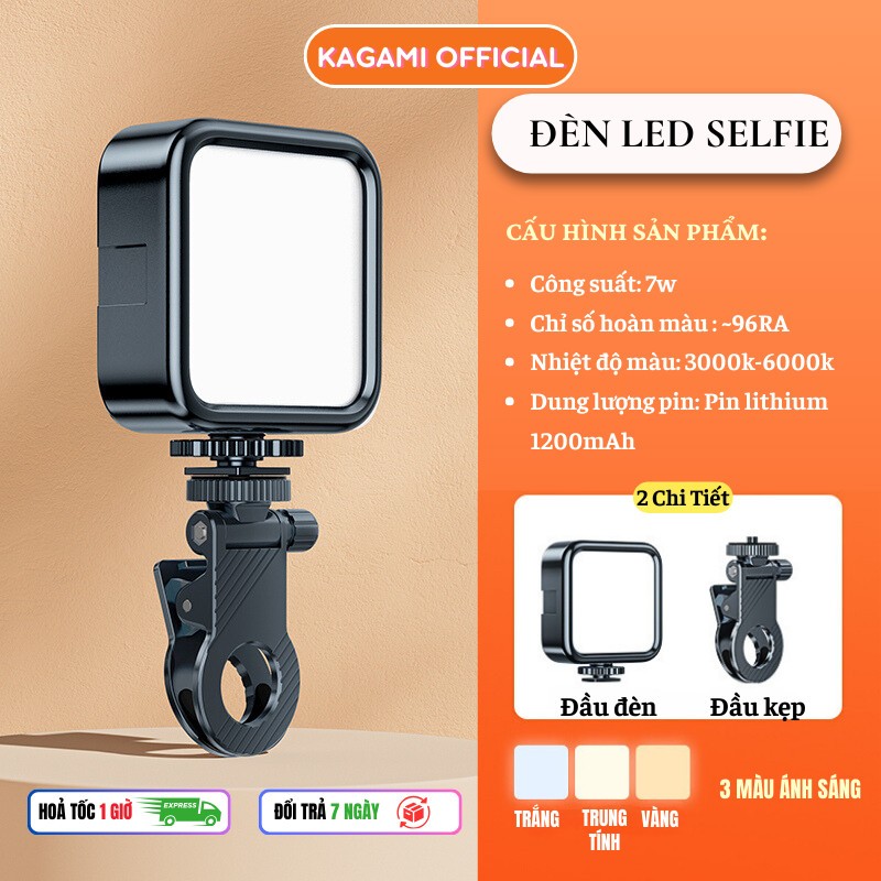 Đèn Led Selfie Kagami Hỗ Trợ Ánh Sáng Chụp Ảnh Quay Video Kẹp Lên Điện Thoại Ipad Máy Ảnh