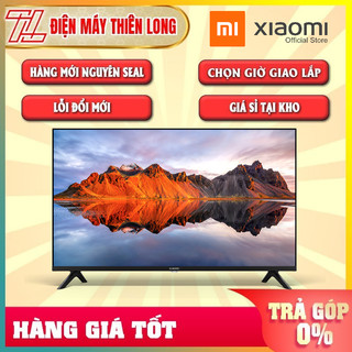 L32M8-P2SEA - Google Tivi Xiaomi A HD 32 Inch L32M8-P2SEA - GIAO MIỄN PHÍ TP.HCM- GIAO TOÀN QUỐC
