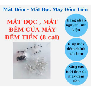 Mắt đếm mắt đọc máy đếm tiền 8 con