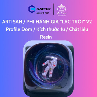 Artisan/Nút bàn phím resin Phi hành gia“Lạc trôi” V2 G-Setup Store