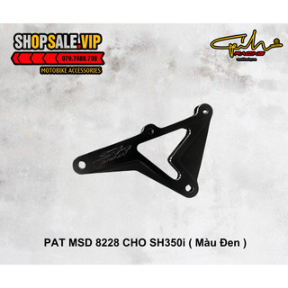 Pat Mobin Sườn MSD PN8228 Cho Sh 350i