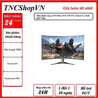 Màn hình cong hkc antteq ant-27f272 27inch va full hd 75hz