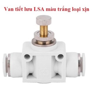 VAN tiết lưu LSA MÀU TRẮNG hàng tốt nối hai đầu ống khí nén, van tiết lưu thẳng khí nén