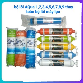 combo lõi lọc 1,2,3,4,5,6,7,8,9 aqua kuni