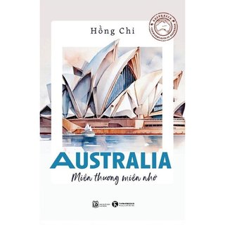Sách - Australia - Miền Thương Miền Nhớ