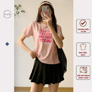 Áo thun baby tee Spring in chữ NEVER phong cách bazic Babytee873 P6K3