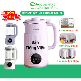 Máy làm sữa hạt OSTMARS Đa năng dung tích 800ML - 1L Giữ Ấm Thông Minh, Xay Sinh Tố, Làm Sữa Đậu Nành - TUIDO SHOP