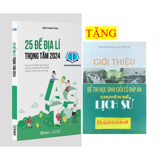 Sách - 25 đề Địa lí trọng tâm thi tốt nghiệp THPT 2024
