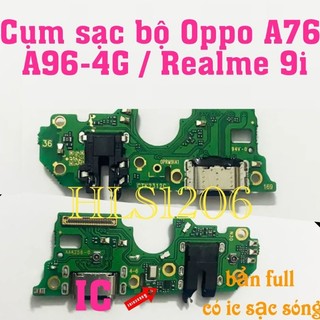 Cụm chân sạc oppo a76 / a96-4g / realme 9i hàng xịn