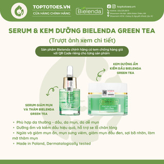 Serum & Kem dưỡng Bielenda Green Tea kiềm dầu, giảm mụn, thâm/ngừa mụn, phục hồi, trẻ hoá da