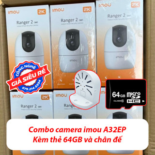  Camera Imou A32EP + C6N + A3W + H3AE - 3MP   Ranger 2 | Có micro có loa có LAN đàm thoại 2 chiều có sẵn chân đế lắp  