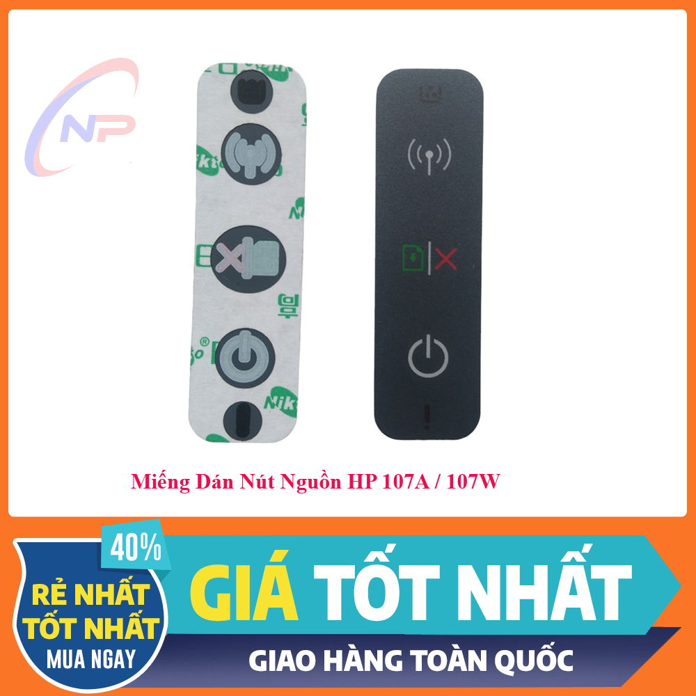 Miếng Dán Nút Nguồn Máy In HP 107A  107W
