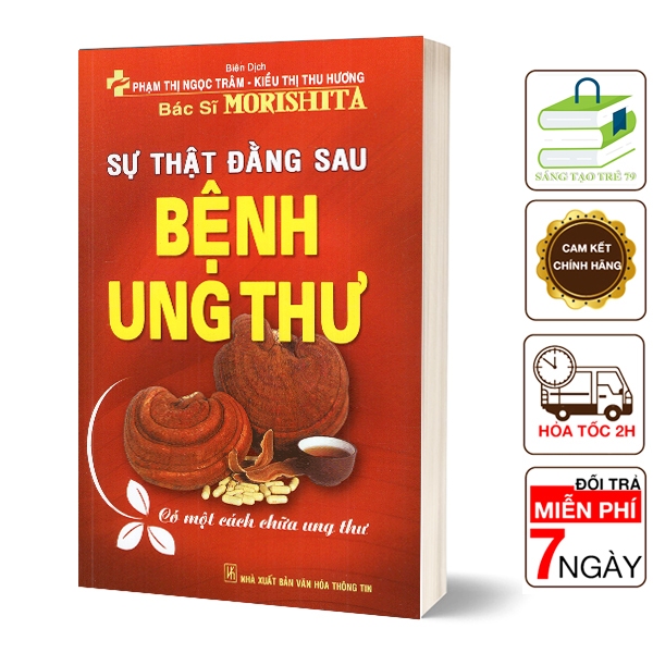 Sách - Sự Thật Đằng Sau Bệnh Ung Thư