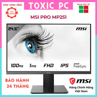Màn Hình Máy Tính MSI PRO MP251 - FHD (1920 x 1080) - IPS - 100Hz - 1ms - HDMI - D-Sub - Tích hợp loa - Bảo hành 2 năm