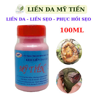 Keo liền da mỹ tiến 100ml - keo liền sẹo - phục hồi sẹo
