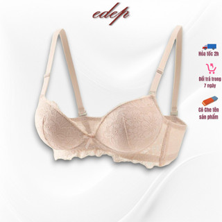 Áo Lót Ren Siêu Đẩy Nâng Ngực Ren Tinh Hoa 5Cm Không Gọng Edep 914