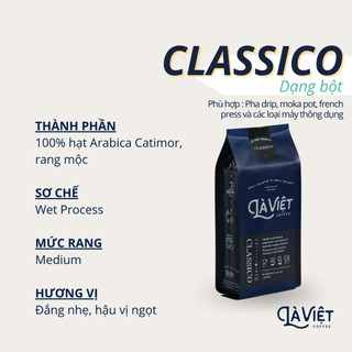 LÀ VIỆT COFFEE Classico - Cà Phê Bột - 100% Arabica rang vừa- Vị hài hòa - 250g