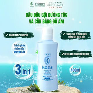  Dầu Gội Dưỡng Tóc Và Cân Bằng Độ Ẩm Da Đầu RISHIRI SCALP SHAMPOO 400ml 