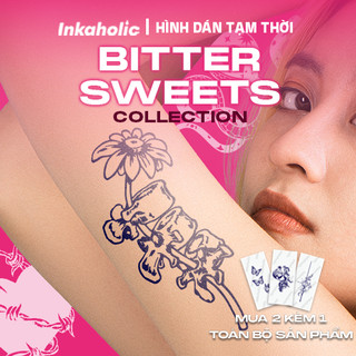 [ Bitter Sweets Collection] Hình dán tạm thời Inkaholic trong 15 ngày, chống nước 100%