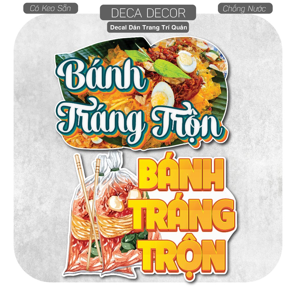 Decal BÁNH TRÁNG TRỘN - Hình dán chống nước, chống nắng dán ngoài trời, trong nhà trang trí decor qu