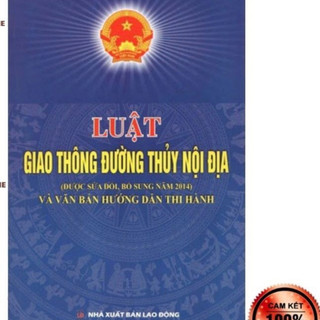 Sách - Luật giao thông đường thủy nội địa và VBHD thi hành