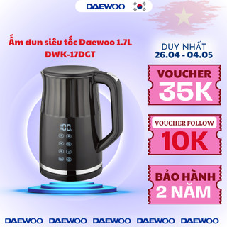 Ấm đun siêu tốc Daewoo 1.7L DWK-17DGT điều khiển cảm ứng LED, chỉnh nhiều mức nhiệt, giữ nhiệt, bảo hành 2 năm