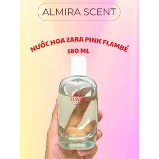 Nước hoa nữ zara pink flambé eau de toilette 180 ml .