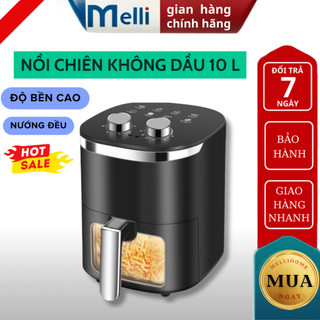 Nồi chiên không dầu MELLI dung tích lớn 7l, 10l, 12l đa năng cho chiên và nướng tiện lợi với lớp phủ chống dính cao cấp