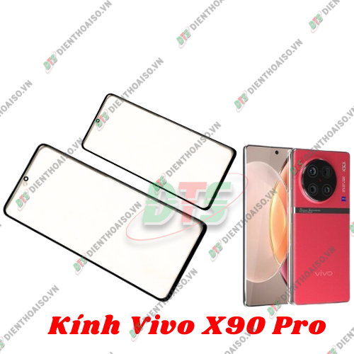 Kính Vivo X90 Pro , kính ép dùng cho vivo x90 pro