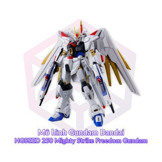 Mô hình Gundam Bandai HGSEED 250 Mighty Strike Freedom Gundam 1/144 [GDB] [BHG]
