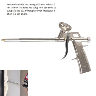 Súng bắn keo bọt nở Foam - Có lọ foam ren, lọ rửa keo foam.