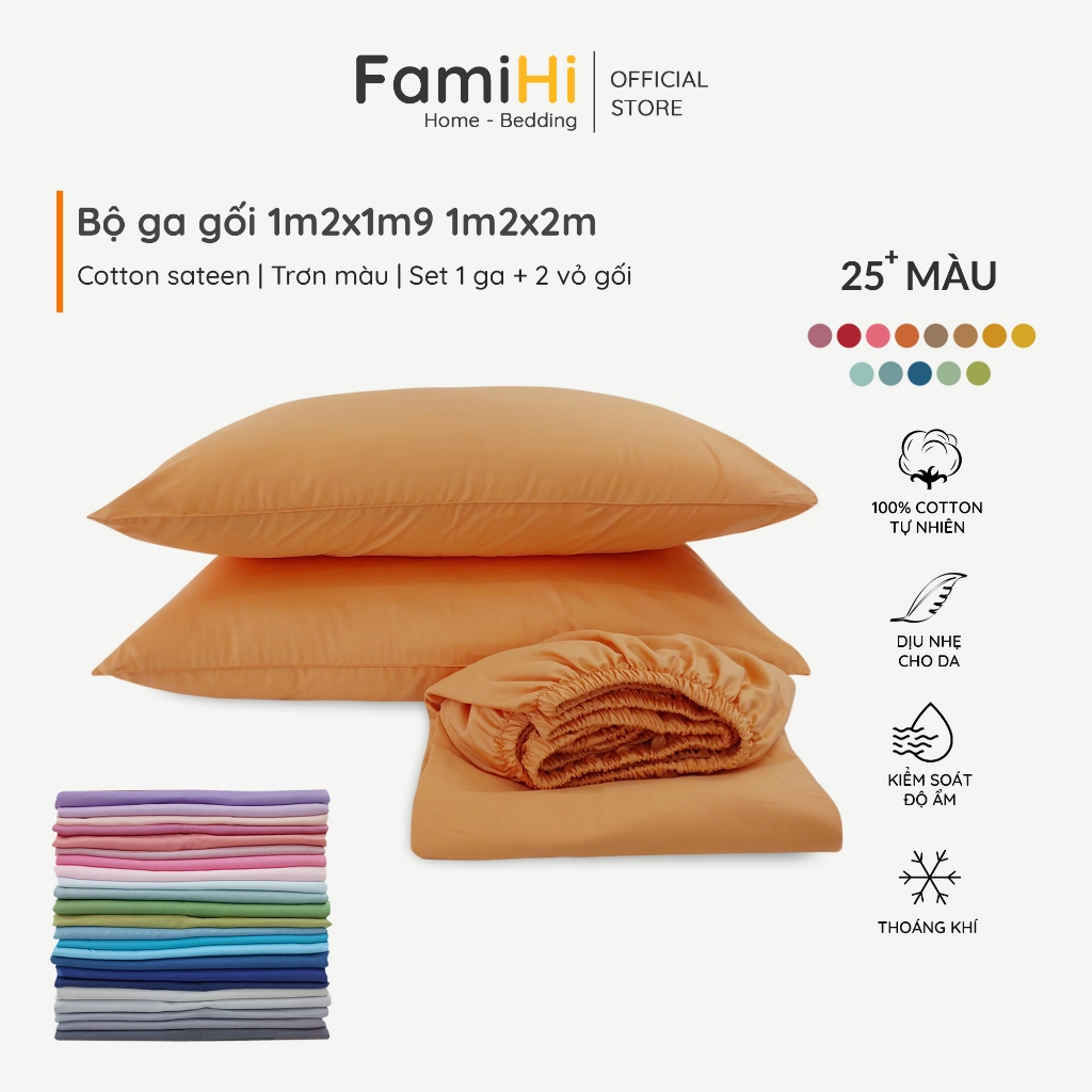 Bộ ga gối cho giường 1m2x2m 1m2x1m9 Cotton Satin 3 món FamiHi Bedding màu trơn, chất liệu vải sợi tự