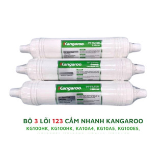 Bộ 3 lõi lọc nước 123 đúc kangaroo -sử dụng cho máy : kg100hk, ka10a4, kg10a5, kg100es, kg100es1, kg100eo, kg10a6s
