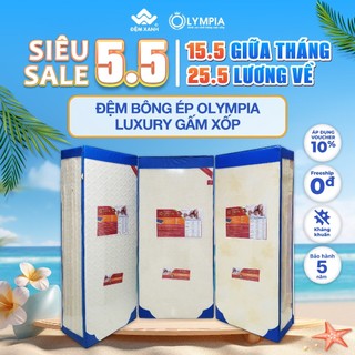 Đệm bông ép Olympia Luxury gấm xốp - bảo hành chính hãng 9 năm