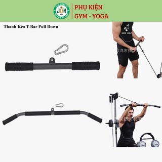 Thanh Kéo T-Bar Pull Down Tập Lưng Xô Với Phòng GYM Jun Sport