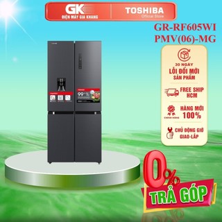 Gr-rf605wi-pmv-mg - tủ lạnh toshiba inverter 509l gr-rf605wi-pmv-mg - bảo hành chính hãng
