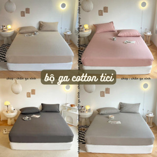 Ga giường Cotton Tici drap trải giường bo chun không kèm vỏ gối mềm mịn cao cấp
