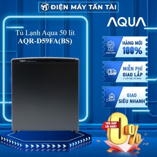 Aqr-d59fa - tủ lạnh aqua 50 lít aqr-d59fa - bảo hành chính hãng - giao toàn quốc
