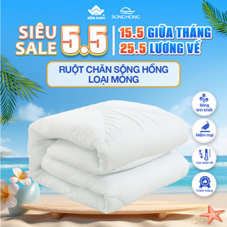 Ruột chăn đông Sông Hồng loại mỏng 180x210 (nhẹ và mỏng hơn ruột dày)