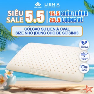 Gối cao su Liên á oval size nhỏ dùng cho trẻ em