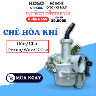 Bộ chế hòa khí xe máy Dream/Wave 100cc Kenhin Japan KOSO.Bình xăng con xe máy Dream/wave
